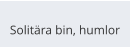 Solitära bin, humlor