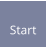 Start